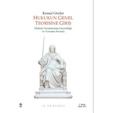 Ekin Yayınevi Hukukun Genel Teorisine Giriş - Kemal Gözler