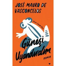 GÖKRA Güneşi Uyandıralım - Ciltli