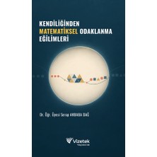 Vizetek Yayıncılık Kendiliğinden Matematiksel Odaklanma Eğilimleri