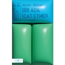 İş Bankası Kültür Yayınları Bir Ada Icat Etmek