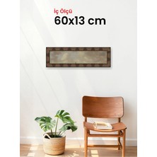 Hars Heritage Eskitme Kahverengi Çerçeve 60 x 13 cm Camlı