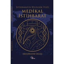 Orion Kitabevi Medikal Istihbarat : Istihbaratın Biyolojik Yüzü