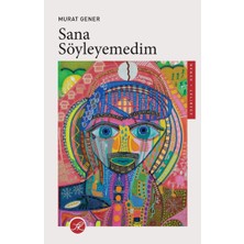 Sana Söyleyemedim