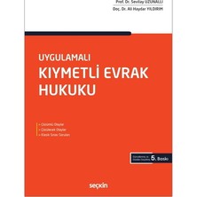 Seçkin Yayıncılık Kıymetli Evrak Hukuku - Sevilay Uzunallı, Ali Haydar Yıldırım
