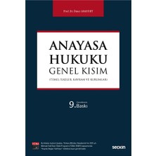 Seçkin Yayıncılık Anayasa Hukuku Genel Kısım - Ömer Anayurt