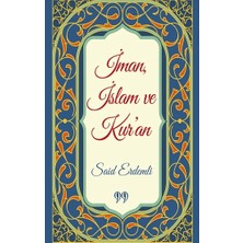 Doksan Dokuz Yayınları Iman, Islam ve Kur'an (Cep Boy)