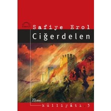 Esranın Dünyası Ciğerdelen