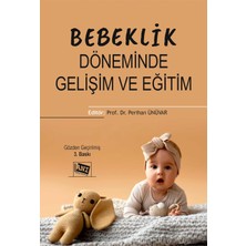 Anı Yayıncılık Bebeklik Döneminde Gelişim ve Eğitim