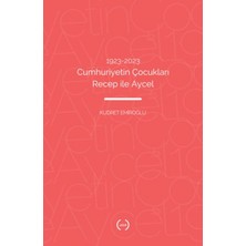 Islık Yayınları 1923–2023 Cumhuriyetin Çocukları Recep ile Aycel