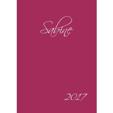 Createspace 2017: Sabine - Personalisierter Kalender / Wochenkalender / Himbeere - Dın A5