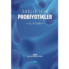 Nobel Akademik Yayıncılık Sağlık Için Probiyotikler - El Kitabı
