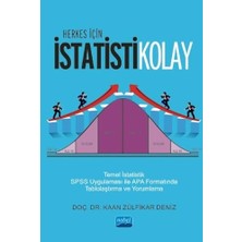 Nobel Akademik Yayıncılık Herkes Için Istatistikolay - Renkli Anlatım: Istatistik Spss Uygulaması ile Apa Formatında Tablolaşt