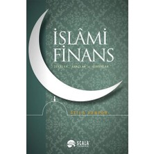 Scala Yayıncılık Islami Finans: Ilkeler, Araçlar ve Kurumlar