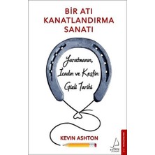 Destek Yayınları Bir Atı Kanatlandırma Sanatı: Yaratmanın, Icadın ve Keşfin Gizli Tarihi
