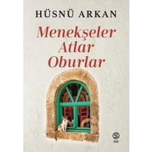 Sia Kitap Menekşeler, Atlar, Oburlar