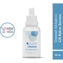 Pure Choice Gözenek Sıkılaştırıcı Yüz ve Cilt Bakım Serumu 30 ml