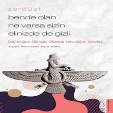 Wovna Zerdüşt - Bende Olan Ne Varsa Sizin Elinizde De Gizli