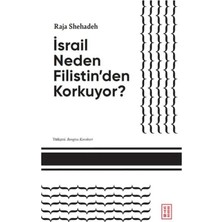 Chic Haven Israil Neden Filistin'den Korkuyor?