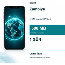 Bezos Zambiya Esım Internet Paketi Günlük 500 MB 1 Gün