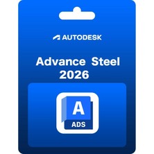 Autodesk Advance Steel 2026 (Windows) - 1 Pc 1 Yıl Autodesk Key
