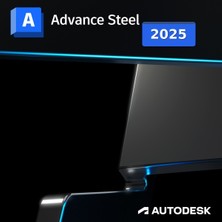 Autodesk Advance Steel 2025 (Windows) - 1 Pc 3 Yıl Dijital Lisans