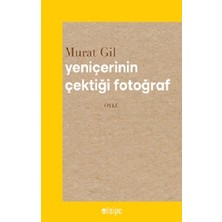 Olisipo Yayınevi Yeniçerinin Çektiği Fotoğraf
