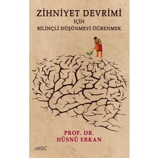 Abis Yayıncılık Zihniyet Devrimi Için Bilinçli Düşünmeyi Öğrenmek