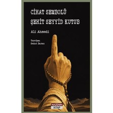 Nazenin Kitap Cihat Sembolü Şehit Seyyid Kutub