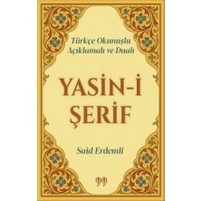 Doksan Dokuz Yayınları Türkçe Okunuşlu, Açıklamalı ve Dualı Yasin-I Şerif (Cep Boy)