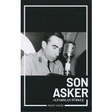 Son Asker Alparslan Türkeş