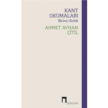 Dergah Yayınları Kant Okumaları - Birinci Kritik