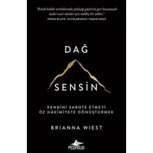 Pegasus Yayınları Dağ Sensin - Kendini Sabote Etmeyi Öz Hakimiyete Dönüştürmek