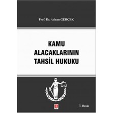 Kamu Alacaklarının Tahsil Hukuku