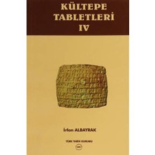 Türk Tarih Kurumu Kültepe Tabletleri - 4