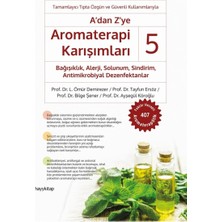 Hayy Kitap A’dan Z’ye Aromaterapi Karışımları-5 (Bağışıklık, Alerji, Solunum, Sindirim, Antimikrobiyal Dezenfek