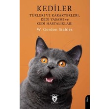 Dorlion Yayınları Kediler - Türleri ve Karakterleri Kedi Yaşamı ve Kedi Hastalıkları