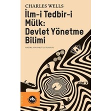 Vakıfbank Kültür Yayınları Ilm-I Tedbir-I Mülk : Devlet Yönetme Bilimi