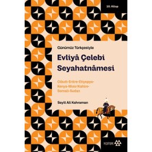 Yeditepe Yayınevi Evliya Çelebi Seyahatnamesi 10.kitap (Günümüz Türkçesiyle)