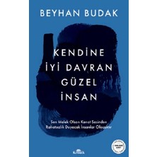 Kronik Kitap Kendine Iyi Davran Güzel Insan