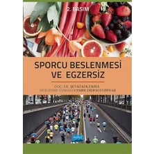 Nobel Akademik Yayıncılık Sporcu Beslenmesi ve Egzersiz (Kapak Değişebilir)