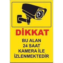 7/24 Kamera ile Izlenmektedir Uyarı Levhası, Kolay Montaj Ikaz Tabelası, Sarı