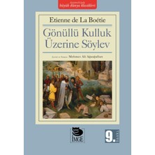 Lisinya Gönüllü Kulluk Üzerine Söylev