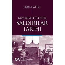 Cumhuriyet Kitapları Köy Enstitülerine Saldırılar Tarihi