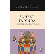 Ketebe Yayınları Sohbet Tadında Dursun Gürlek Tarihe Dair