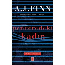 Pena Yayınları Penceredeki Kadın A. J. Finn Romanı Normal Boy Türkçe Basım Yayınevi: PENA Cilt Durumu: Yeni