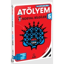 Arı Yayıncılık 5. Sınıf Sosyal Bilgiler Atölyem Arı Yayınları