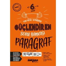 Ankara Yayıncılık Ankara 6.Sınıf Paragraf Güçlendiren Soru Bankası Ankara Yayıncılı