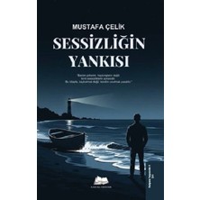 Kalyora Yayıncılık Sessizliğin Yankısı