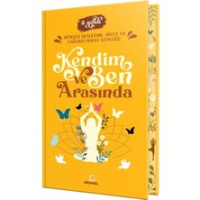 Lisinya Kendim ve Ben Arasında - Dengeli Beslenme, Diyet ve Sağlıklı Hayat Günlüğü