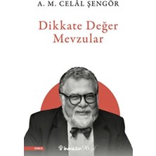 GÖKRA Dikkate Değer Mevzular